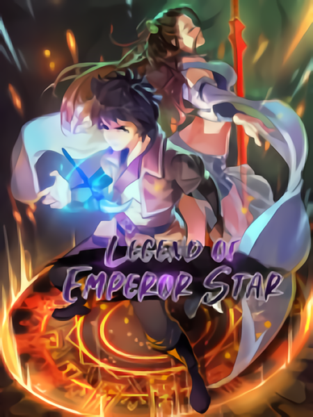 Legend Of Emperor Star Legend Of Emperor Star